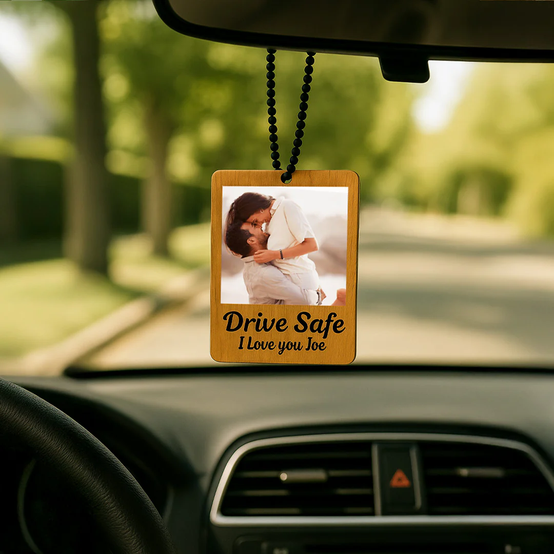 Drive Safe – Personalized Wooden Car Hanger-3x2.5" - Image 4