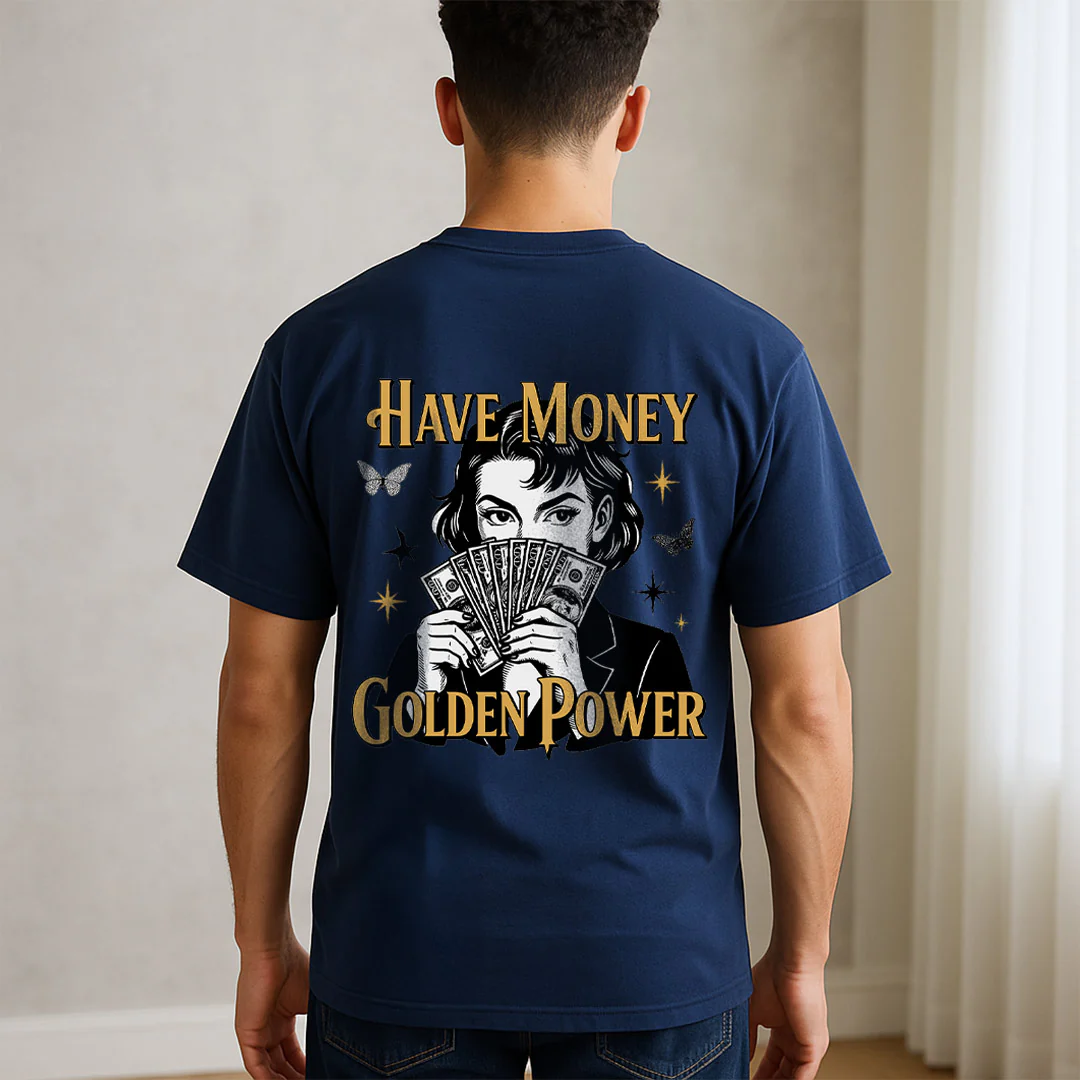 Have Money Golden Power T-Shirt - Image 2