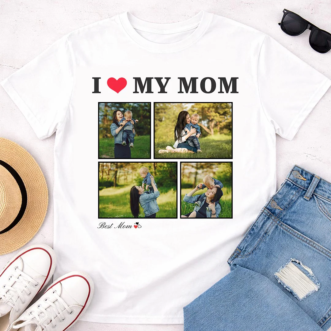 I Love My Mom Personalized Photo Collage T-Shirt
