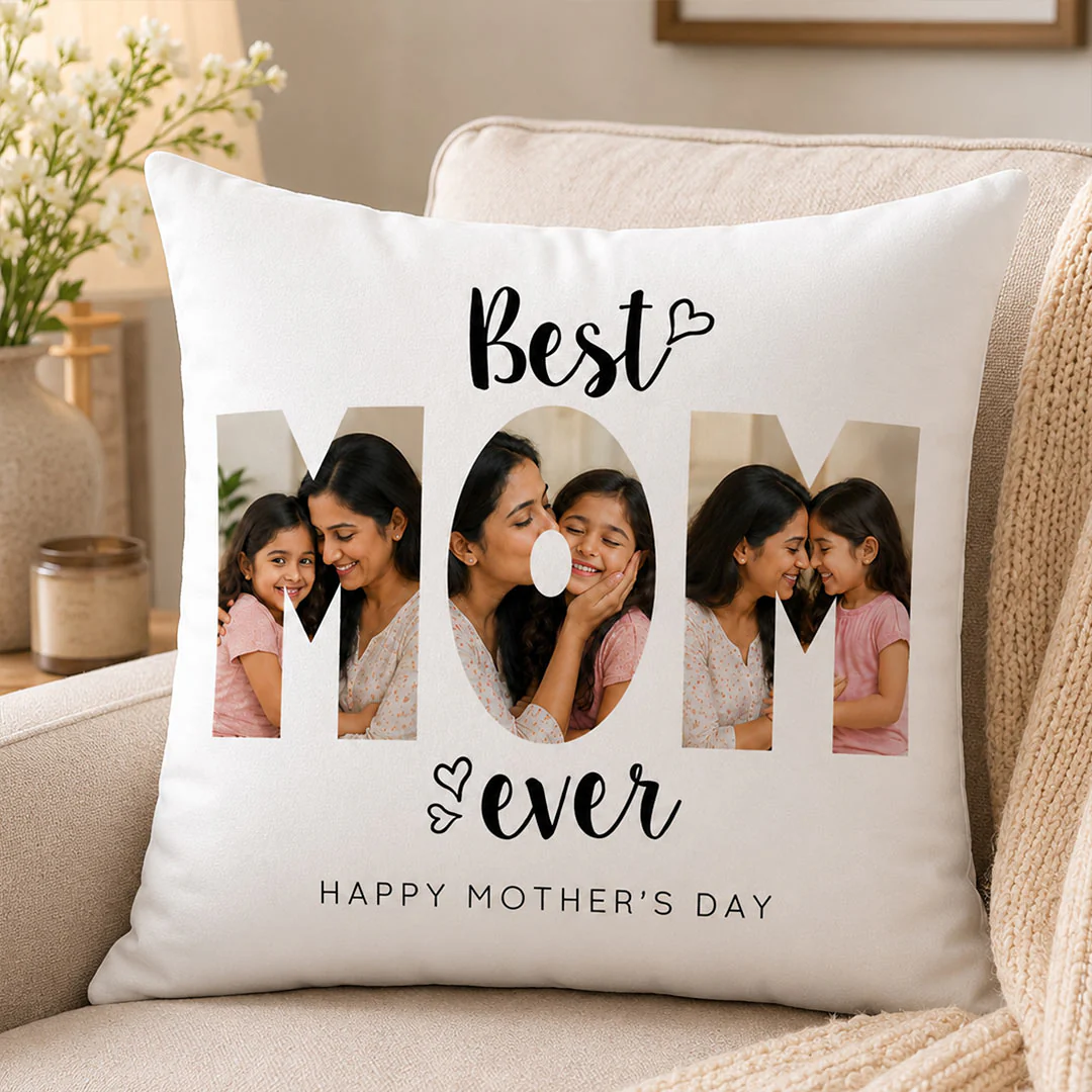 Personalized Best MOM Ever Photo Cushion Cover | Emotional Mother’s Day Gift for Mom, Mother & Mumma - 10x10" - Image 5