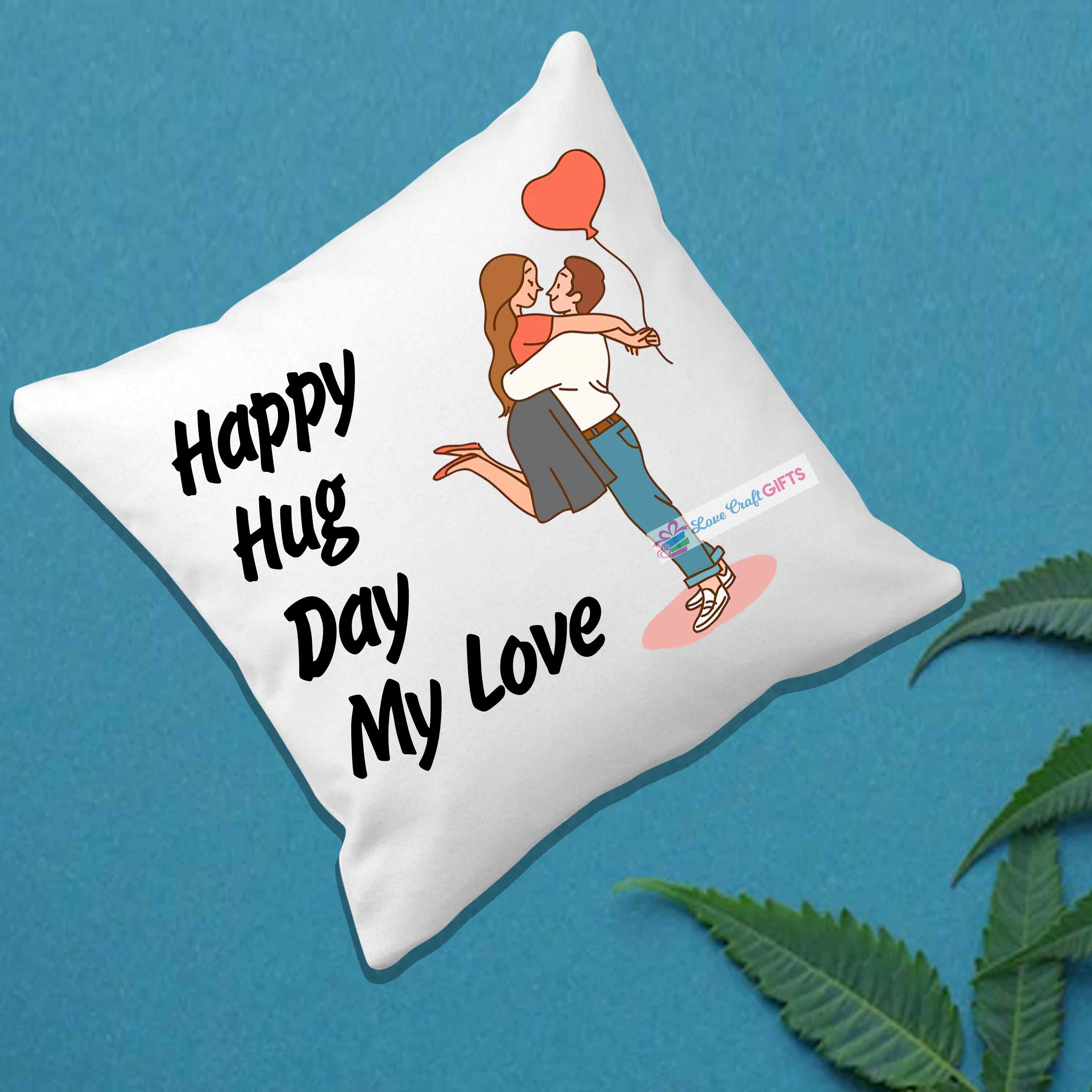 VALENTINE SPECIAL HUG DAY CUSHION